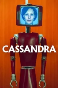 ดูซีรี่ย์ Cassandra (2025)