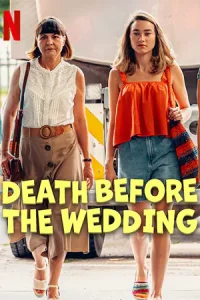 Death Before the Wedding (2025) ตายก่อนแต่ง