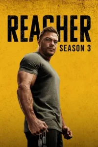 ดูซีรี่ย์ฝรั่ง Reacher รีชเชอร์ ยอดคนสืบระห่ำ Season3