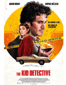 The Kid Detective (2020) คดีฆาตกรรมกับนักสืบจิ๋ว