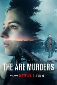 ดูซีรี่ย์ The Åre Murders (2025) ฆาตกรรมเมืองหิมะ