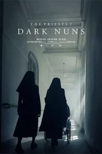 Dark Nuns (2025) ไล่มันกลับลงหลุม