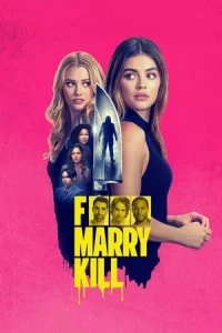 F Marry Kill (2025)