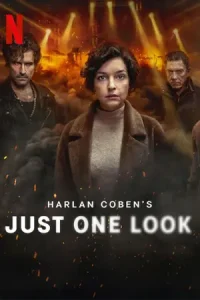 ดูซีรี่ย์ Just One Look (2025) อย่ามอง