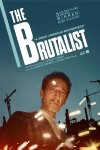 The Brutalist (2024) เดอะ บรูทัลลิสต์