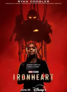 Ironheart (2025) ไอรอนฮาร์ต